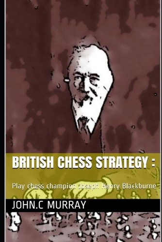 British Chess Strategy