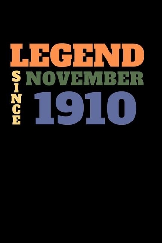 Legend since November 1910