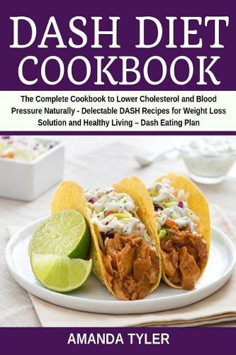 Dash Diet Cookbook
