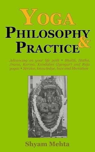 Yoga Philosophy and Practice