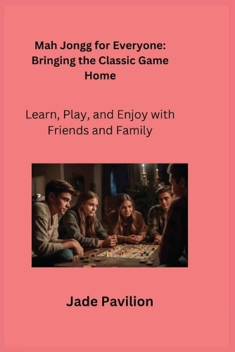 Mah Jongg for Everyone