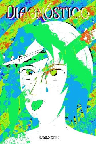 Diagnóstico: Exordio(1 Diagnóstico)