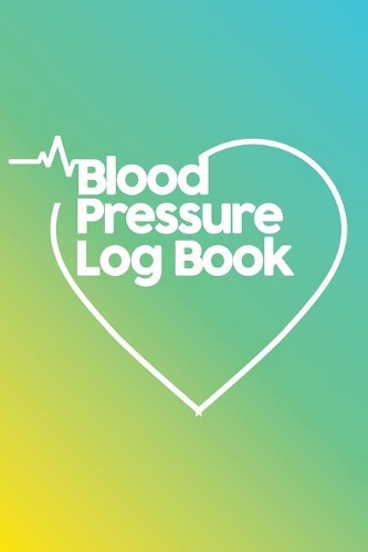 Blood Pressure Log Book