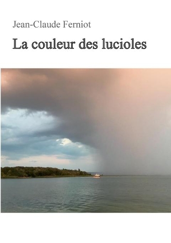 La couleur des lucioles