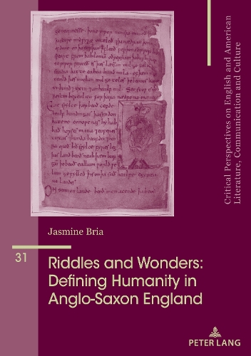 Riddles and Wonders: Defining Humanity in Anglo-Saxon England