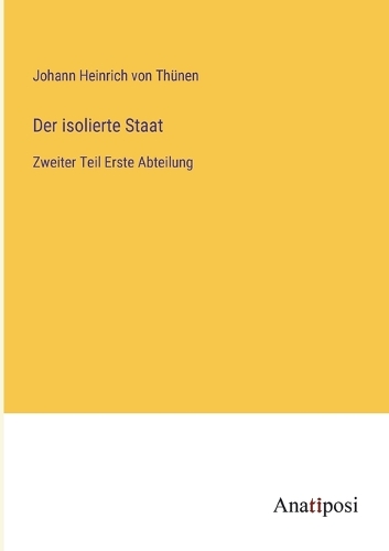 Der isolierte Staat
