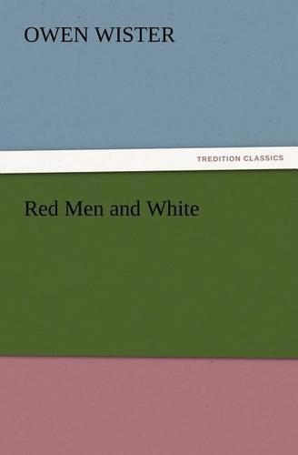 Red Men and White