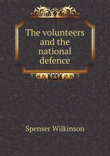The Volunteers and the National Defence