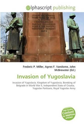 Invasion of Yugoslavia: (English)