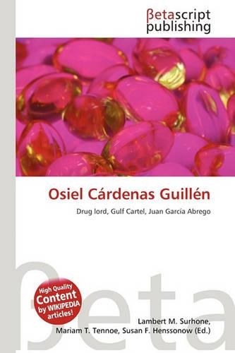 Osiel Cardenas Guillen: (English)