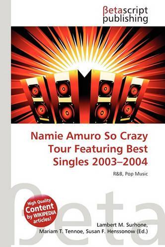 Namie Amuro So Crazy Tour Featuring Best Singles 2003-2004