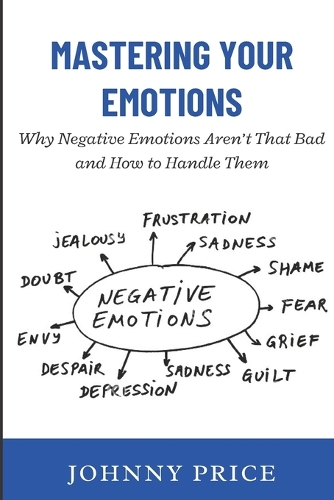 Mastering Your Emotions
