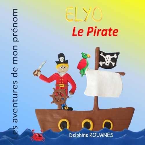 Elyo le Pirate