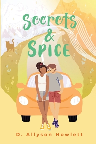 Secrets & Spice: (A Playlist Kinda Love Story, Side B)