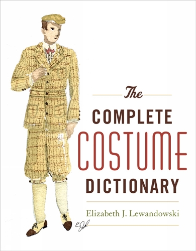 The Complete Costume Dictionary