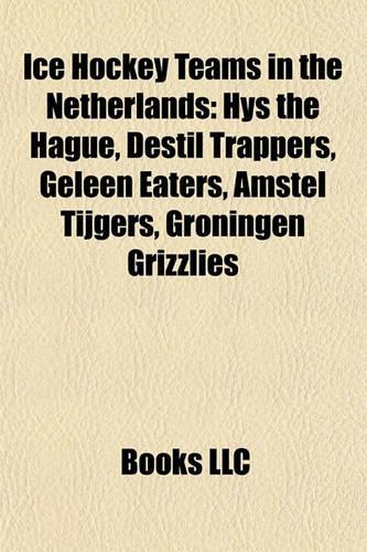 Ice Hockey Teams in the Netherlands