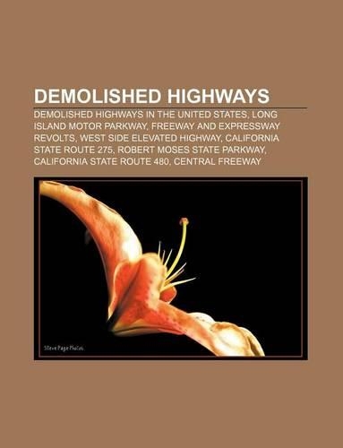 Demolished Highways