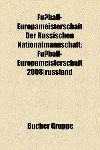 Fuball-Europameisterschaft Der Russischen Nationalmannschaft