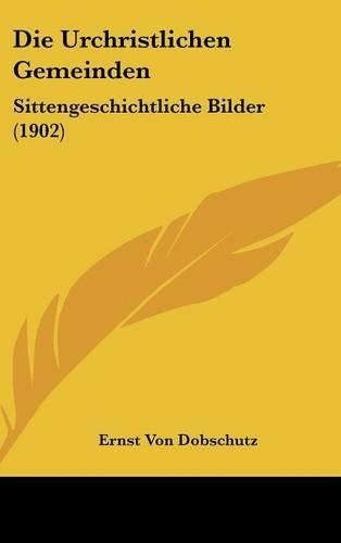 Die Urchristlichen Gemeinden