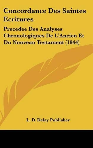 Concordance Des Saintes Ecritures