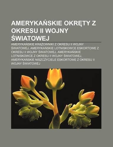 Ameryka Skie Okr Ty Z Okresu II Wojny Wiatowej