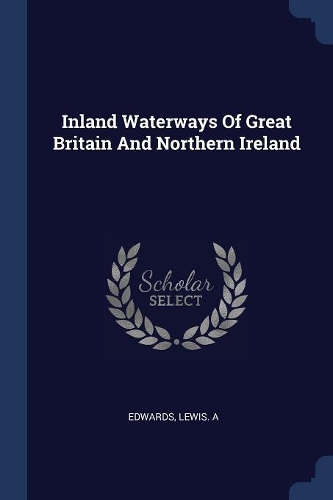 Inland Waterways Of Great Britain And Northern Ireland