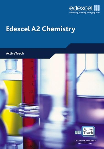 Edexcel A Level Science: A2 Chemistry ActiveTeach CDROM: (Edexcel GCE Chemistry)