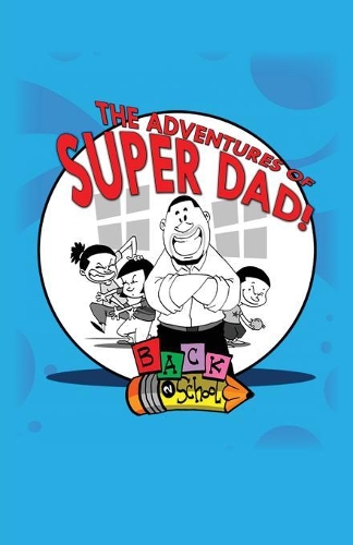 Adventures Of SuperDad