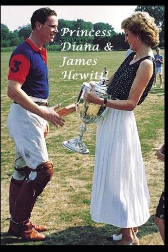 Princess Diana & James Hewitt!
