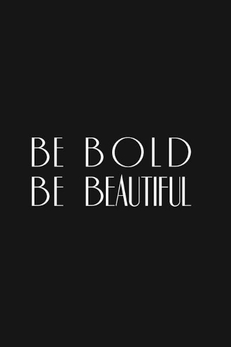 Be Bold Be Beautiful: NEW - Lined Notebook Journal - Black + White(1 Gorgeous Journals)
