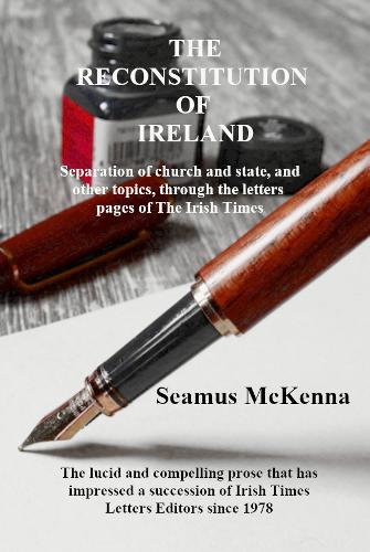 The THE RECONSTITUTION  OF  IRELAND