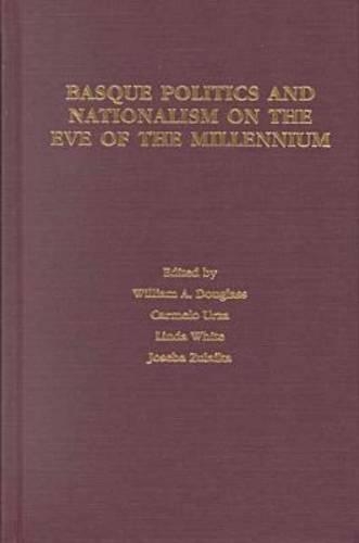 Basque Politics and Nationalism on the Eve of the Millennium