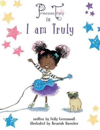 Princess Truly in I Am Truly