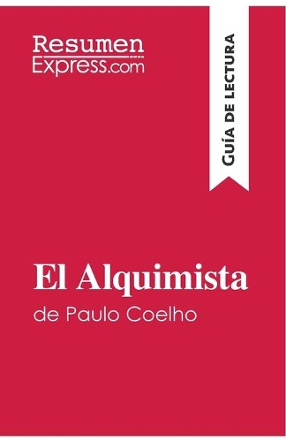 El Alquimista de Paulo Coelho (Guía de lectura)