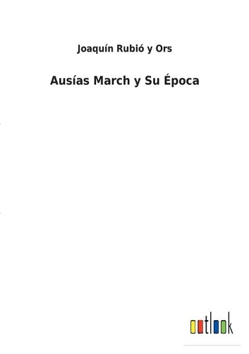 Ausías March y Su Época