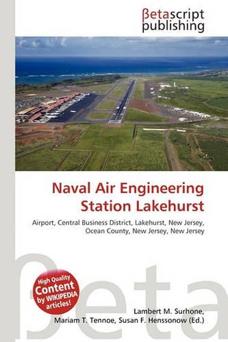 Naval Air Engineering Station Lakehurst: (English)