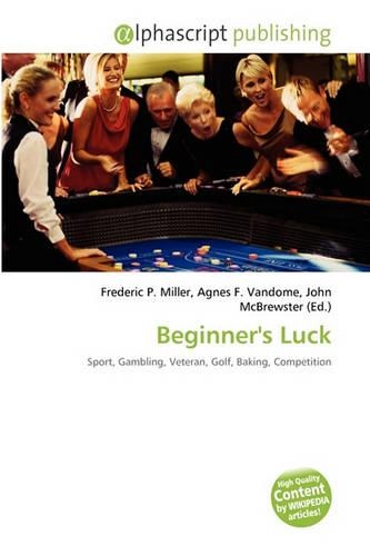 Beginner's Luck: (English)
