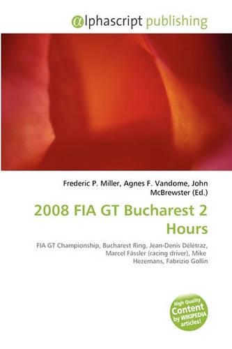 2008 Fia GT Bucharest 2 Hours