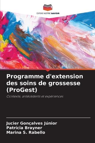 Programme d'extension des soins de grossesse (ProGest)