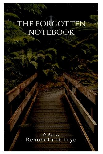 The Forgotten Notebook