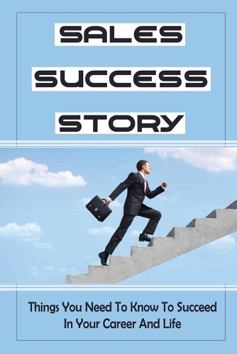 Sales Success Story