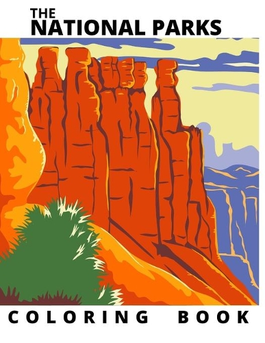 The National Parks Coloring Book