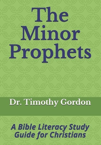 The Minor Prophets