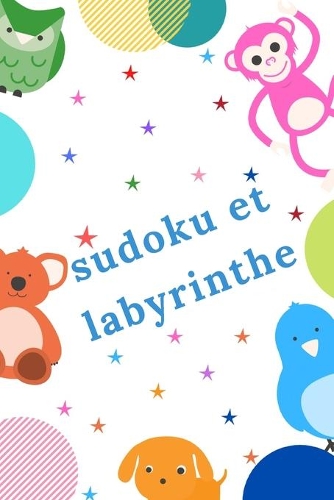 Sudoku et Labyrinthe