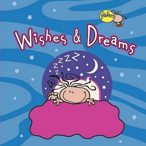 Wishes & Dreams