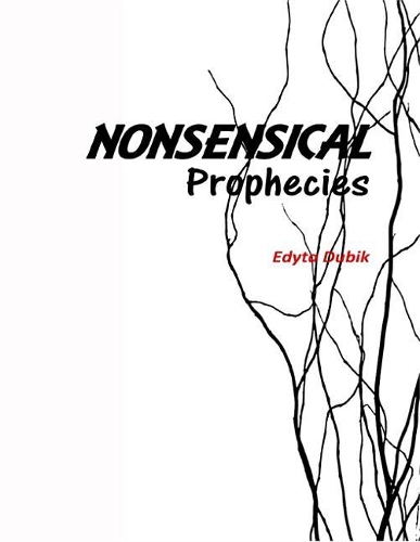 Nonsensical Prophecies