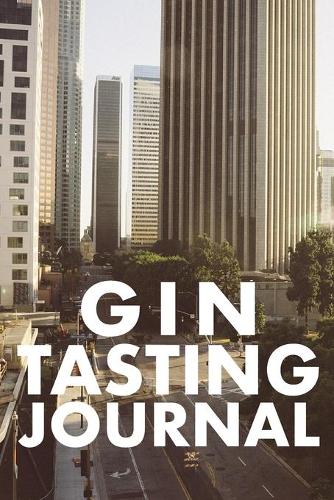 Gin Tasting Journal