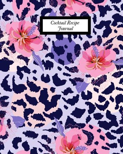Cocktail Recipe Journal