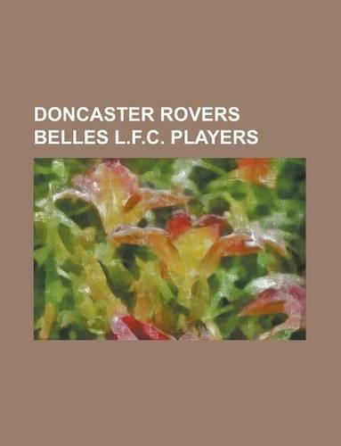 Doncaster Rovers Belles L.F.C. Players