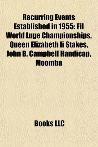Recurring Events Established in 1955